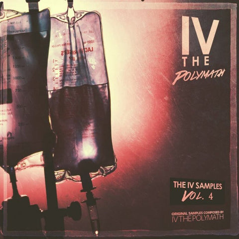 The IV Samples Vol. 4 (Sample Pack) by IV The Polymath