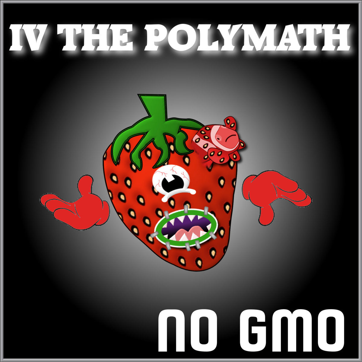 NO GMO by IV the Polymath