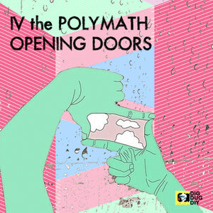 Opening Doors by IV the Polymath